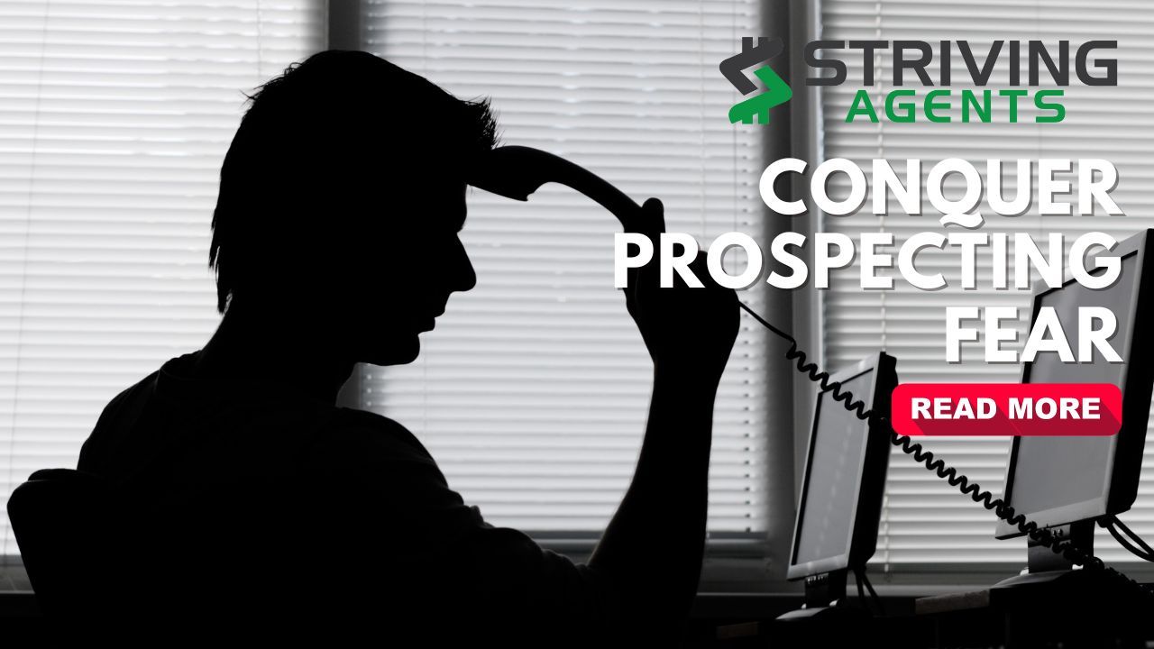 How To Overcome Your Fear of Prospecting